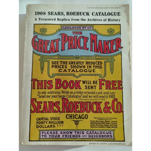 Sears Other - 1908 Sears Roebuck & Co Catalogue No 117 1969 Reproduction Issue Catalog Vintage
